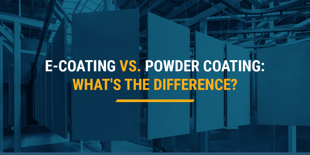 E-Coating vs. Powder Coating | Finishing Systems | York, PA