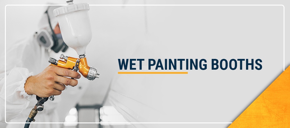 Wet painting booths